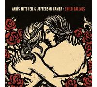 Anaïs Mitchell & Jefferson Hamer – Child Ballads – Vinilo – Importación USA