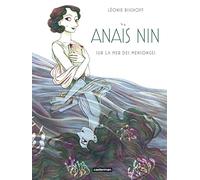 Anaïs Nin: Sur la mer des mensonges