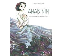 Anaïs Nin: Sur la mer des mensonges