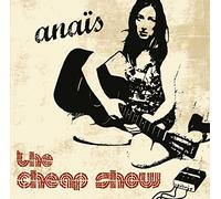 Anais - The Cheap Show