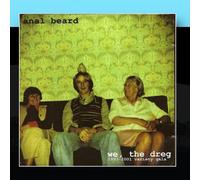 Anal Beard - We The Dreg - Variety Gala 1997-2001