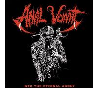 Anal Vomit - Into The Eternal Agony [VINYL] [Vinilo]