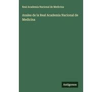Anales de la Real Academia Nacional de Medicina