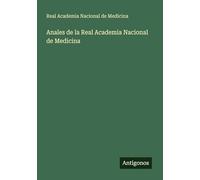 Anales de la Real Academia Nacional de Medicina