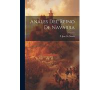 Anales Del Reino De Navarra