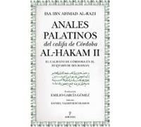 Anales Palatinos Del Califa De Córdoba Al-hakam Ii