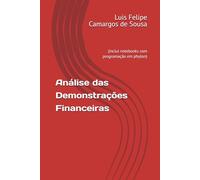 Análise das Demonstrações Financeiras: (inclui notebooks com programação em phyton)