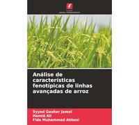 Análise de características fenotípicas de linhas avançadas de arroz