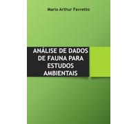 Análise De Dados De Fauna Para Estudos Ambientais
