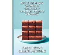 Análise de preço da Latte Company para você para seu produto Brownies