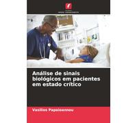 Análise de sinais biológicos em pacientes em estado crítico