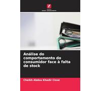 Análise do comportamento do consumidor face à falta de stock