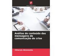 Análise do conteúdo das mensagens de comunicação de crise
