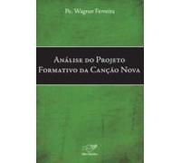Análise Do Projeto Formativo Da Canção Nova (ebook)