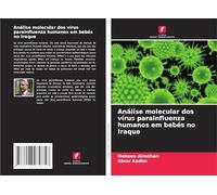 Análise molecular dos vírus parainfluenza humanos em bebés no Iraque