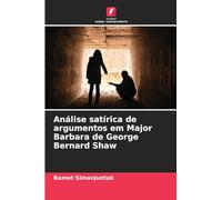 Análise satírica de argumentos em Major Barbara de George Bernard Shaw