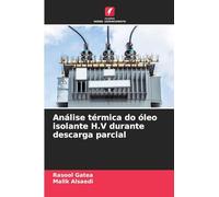 Análise térmica do óleo isolante H.V durante descarga parcial