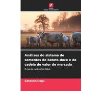 Análises do sistema de sementes de batata-doce e da cadeia de valor de mercado