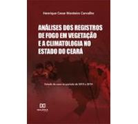 Análises Dos Registros De Fogo Em Vegetação E A Climatologia No Estado