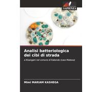 Analisi batteriologica dei cibi di strada: a Kisangani nel comune di Kabondo (caso Malewa)