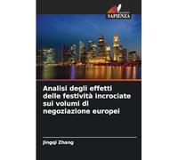Analisi degli effetti delle festività incrociate sui volumi di negoziazione europei