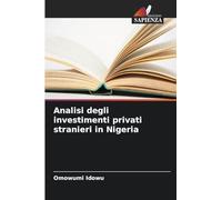 Analisi degli investimenti privati stranieri in Nigeria