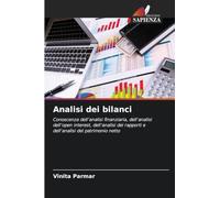 Analisi dei bilanci: Conoscenza dell'analisi finanziaria, dell'analisi dell'open interest, dell'analisi dei rapporti e dell'analisi del patrimonio netto