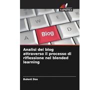 Analisi dei blog attraverso il processo di riflessione nel blended learning