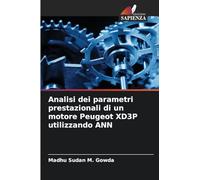 Analisi dei parametri prestazionali di un motore Peugeot XD3P utilizzando ANN
