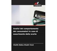 Analisi del comportamento dei consumatori in caso di esaurimento delle scorte