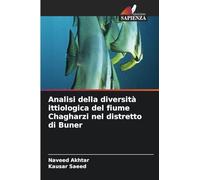 Analisi della diversità ittiologica del fiume Chagharzi nel distretto di Buner