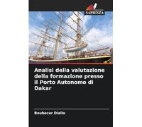 Analisi della valutazione della formazione presso il Porto Autonomo di Dakar