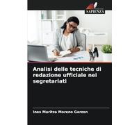 Analisi delle tecniche di redazione ufficiale nei segretariati