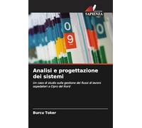 Analisi e progettazione dei sistemi: Un caso di studio sulla gestione dei flussi di lavoro ospedalieri a Cipro del Nord