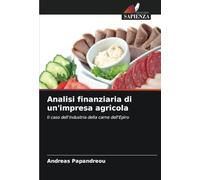 Analisi finanziaria di un'impresa agricola: Il caso dell'industria della carne dell'Epiro