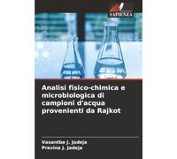 Analisi fisico-chimica e microbiologica di campioni d'acqua provenienti da Rajkot