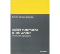 Anàlisi matemàtica d'una variable. Fonaments i aplicacions: 110 (Politext)
