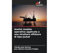 Analisi modale operativa applicata a una struttura offshore di tipo jacket