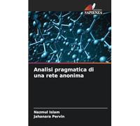Analisi pragmatica di una rete anonima