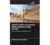 Analisi socio-economica della gestione della siccità: Un caso di studio nel Maharashtra, India