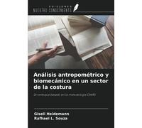 Análisis antropométrico y biomecánico en un sector de la costura: Un enfoque basado en la metodología OWAS