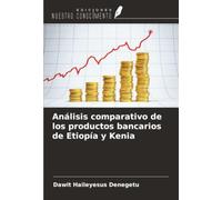 Análisis comparativo de los productos bancarios de Etiopía y Kenia