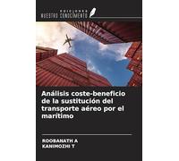 Análisis coste-beneficio de la sustitución del transporte aéreo por el marítimo