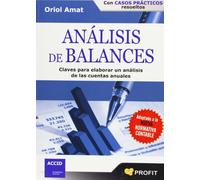 Análisis de balances: Claves para elaborar un análisis de las cuentas anuales (SIN COLECCION)