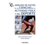 Análisis de datos en las ciencias de la actividad física y del deporte (Ciencia y Técnica)