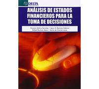Análisis De Estados Financieros Para La Toma De Decisiones