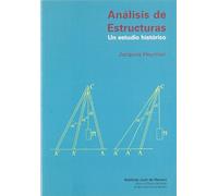 Análisis de estructuras. Un estudio histórico: Un estudio histórico (REVERTE)