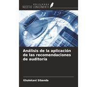 Análisis de la aplicación de las recomendaciones de auditoría