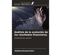 Análisis de la evolución de los resultados financieros.: Enfoques teóricos y prácticos
