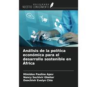 Análisis de la política económica para el desarrollo sostenible en África